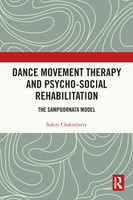 Dance Movement Therapy and Psycho-social Rehabilitation