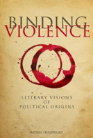 Binding Violence