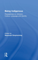 Being Indigenous
