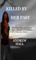 Killed By Her Past