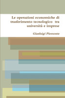 Le operazioni economiche di trasferimento tecnologico  tra università e imprese