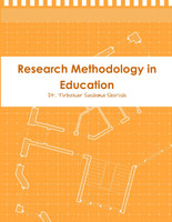 Research Methodology in Education
