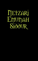 Netzari Emunah Siddur