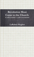 Revolution Must Come to the Church
