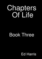 Chapters Of Life   Book Three