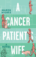 A Cancer Patient's Wife