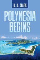 Polynesia Begins