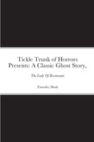 Tickle Trunk of Horrors Presents