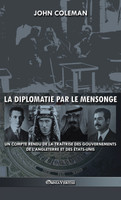 La diplomatie par le mensonge