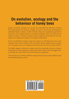 Honeybees, a Natural and less natural history