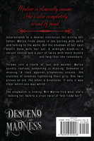 Descend into Madness