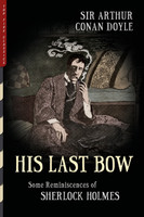 His Last Bow (Illustrated)