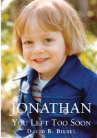 Jonathan, You Left Too Soon