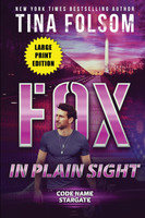Fox in plain Sight (Code Name Stargate #2)