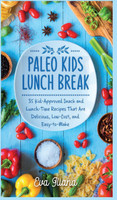 Paleo Kids Lunch Break