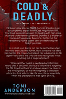 Cold & Deadly