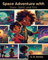 Space Adventure with Coco, Santi, and Tico