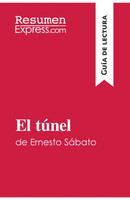 El túnel de Ernesto Sábato (Guía de lectura)
