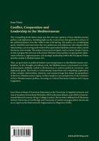 Conflict, Cooperation and Leadership in the Mediterranean