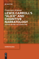 Lewis Carroll's "Alice" and Cognitive Narratology