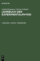 Mechanik - Akustik - Wärmelehre