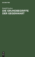 Die Grundbegriffe der Gegenwart