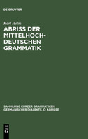 Abriß der mittelhochdeutschen Grammatik