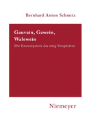 Gauvain, Gawein, Walewein