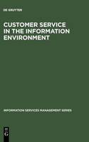 Customer Service in the Information Environment