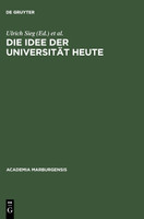 Die Idee der Universität heute