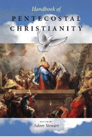 Handbook of Pentecostal Christianity