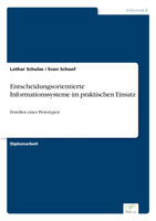 Entscheidungsorientierte Informationssysteme im praktischen Einsatz