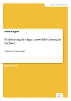 Evaluierung der Agrarumweltförderung in Sachsen
