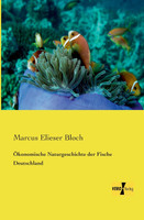 Ökonomische Naturgeschichte der Fische Deutschland