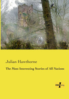 The Most Interesting Stories of All Nations