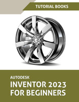 Autodesk Inventor 2023 For Beginners (Colored)