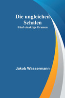 Die ungleichen Schalen