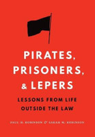 Pirates, Prisoners, and Lepers