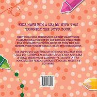 Connect the Dots Coloring Book for Kids Ages 4-8