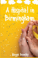 A Hospital in Birmingham
