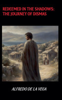 Redeemed in the Shadows
