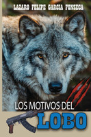 LOS MOTIVOS DEL LOBO