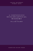 A Compendious Ecclesiastical History