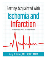 Getting Acquainted With Ischemia and Infarction