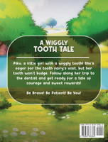 A Wiggly Tooth Tale