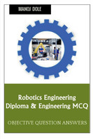 Robotics Engineering Diploma & Engineering MCQ