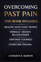 Overcoming Past Pain