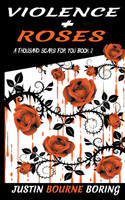 Violence & Roses