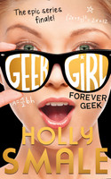 Geek Girl (6) - Forever Geek