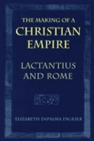 The Making of a Christian Empire